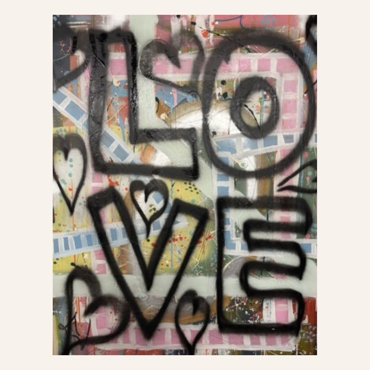 Love by Beth James — graffiti-style LOVE in black over pink, blue and yellow, 48 x 60
